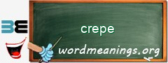 WordMeaning blackboard for crepe